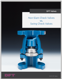 Non-Slam Check Valves vs. Swing Check Valves